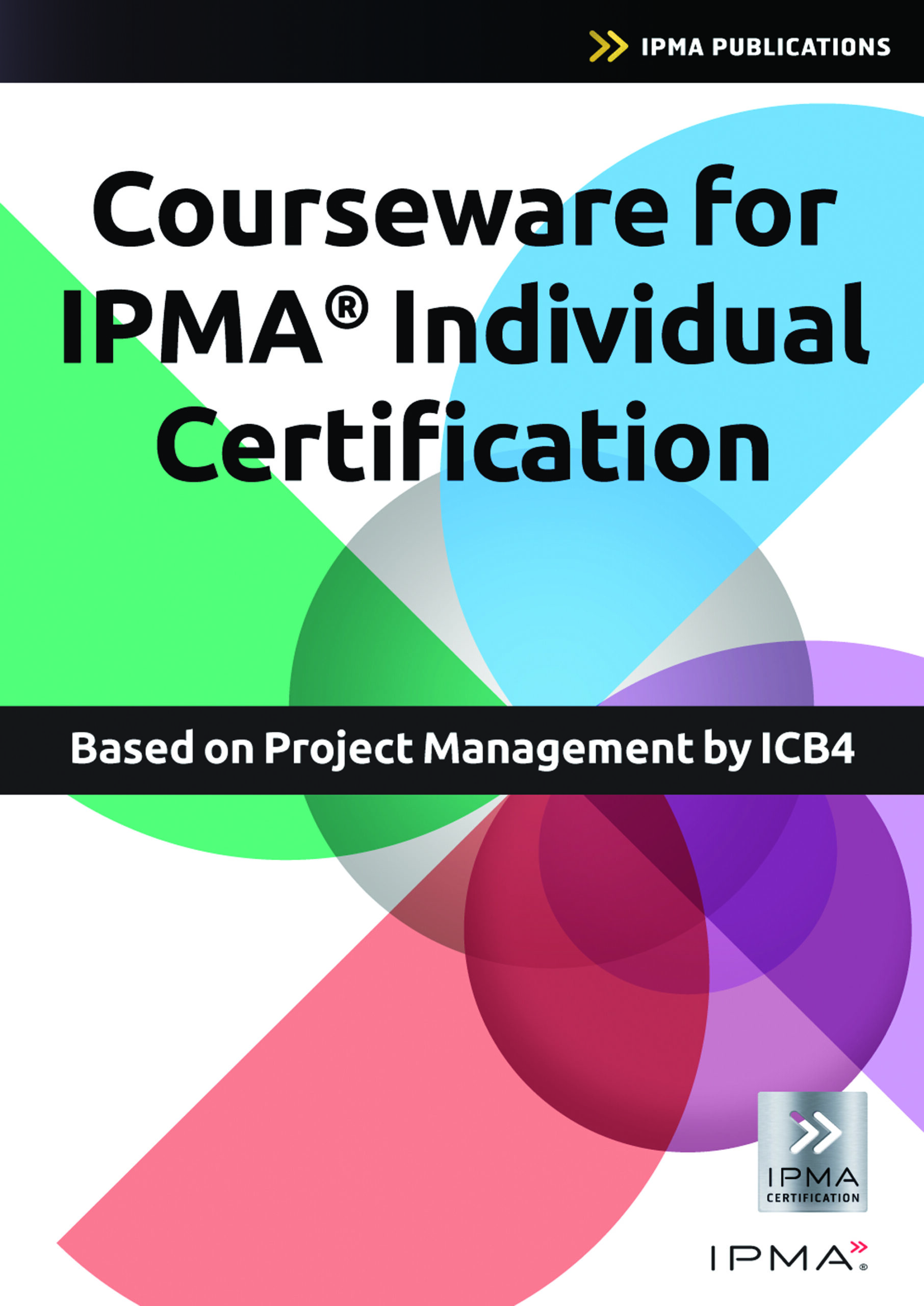 Courseware for IPMA Individual Certification